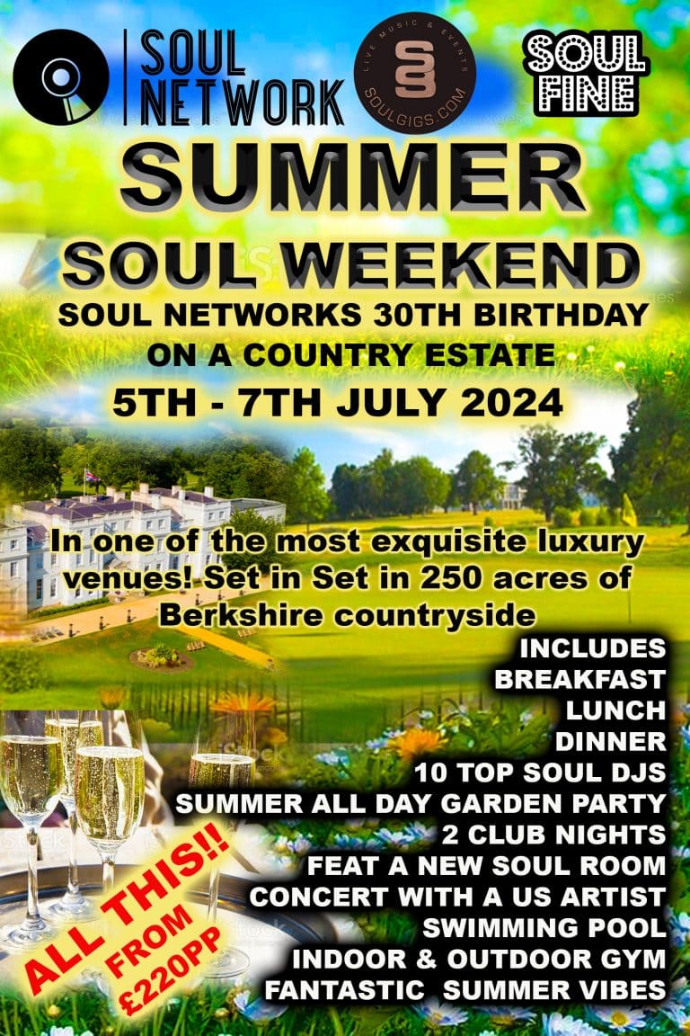 Summer Soul Weekend on a Country Estate 2024 Soul Network