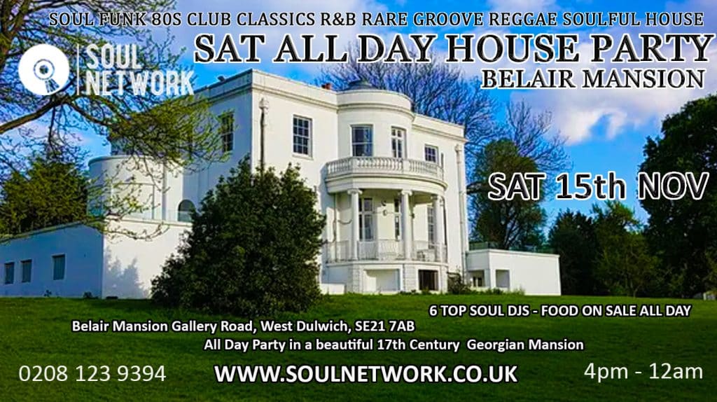 All Day House Party Dulwich 15th November copy